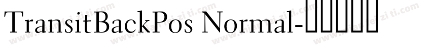 TransitBackPos Normal字体转换
